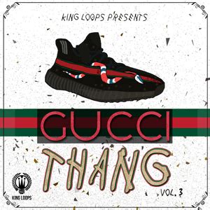 サンプルパック 「GUCCI THANG VOL 3」 